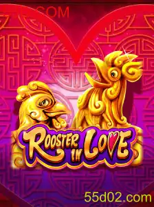 RoosterInLove - Aventuras e Desafios no Mundo de 55D.COM